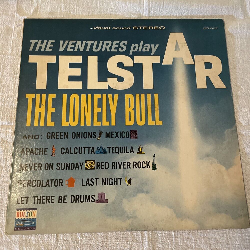 The Ventures Play Telstar The Lonely Bull 33RPM Dolton Records 1963